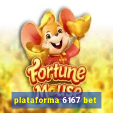 plataforma 6167 bet